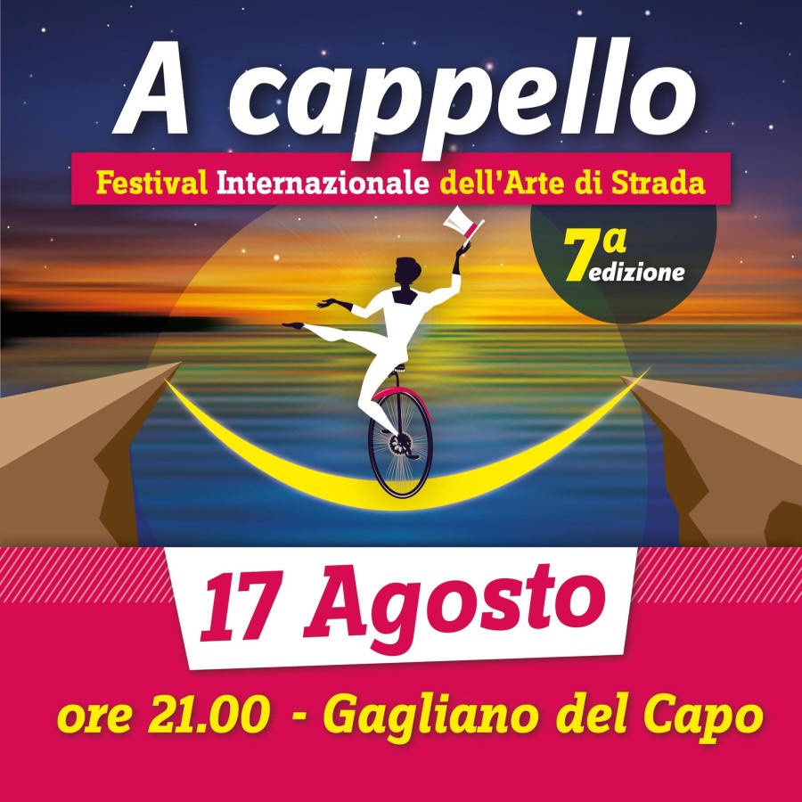 17 Agosto: Festival “A Cappello”, a Gagliano del Capo